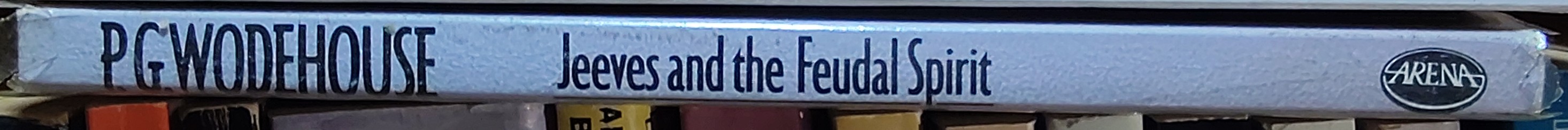 P.G. Wodehouse  JEEVES AND THE FEUDAL SPIRIT spine of book image