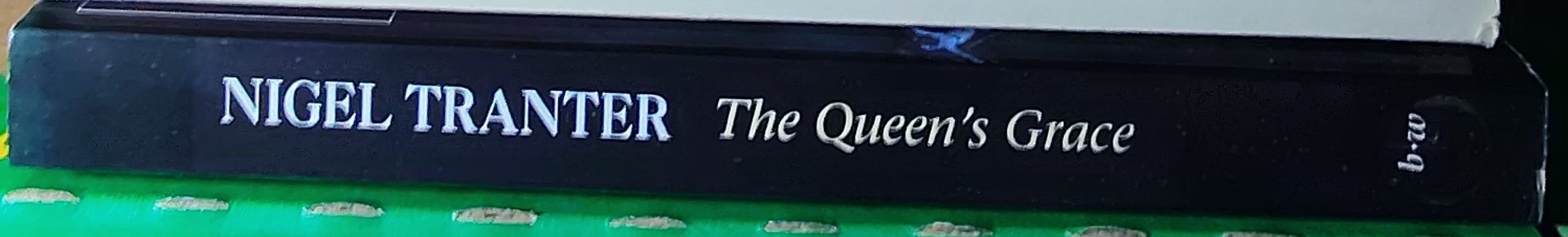Nigel Tranter  THE QUEEN'S GRACE spine of book image
