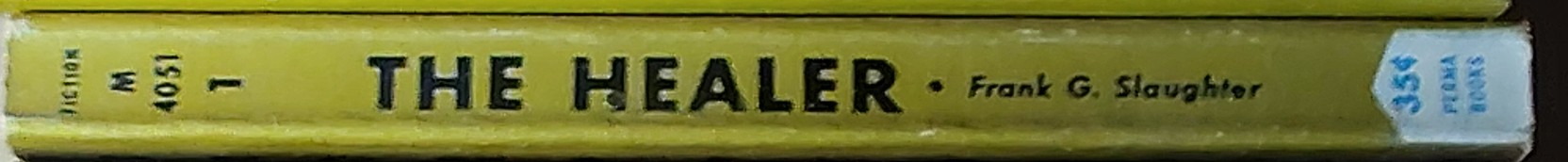 Frank G. Slaughter  THE HEALER spine of book image