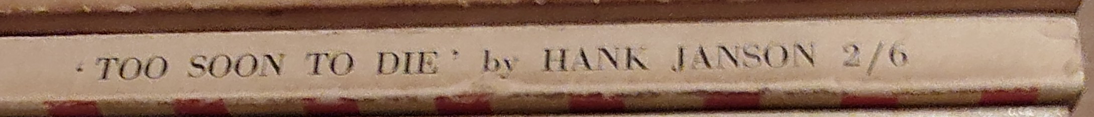 Hank Janson  TOO SOON TO DIE spine of book image