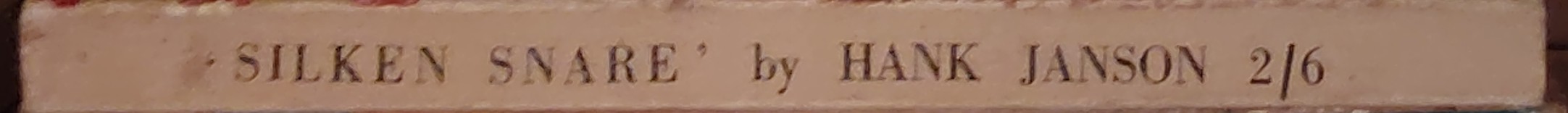 Hank Janson  SILKEN SNARE spine of book image