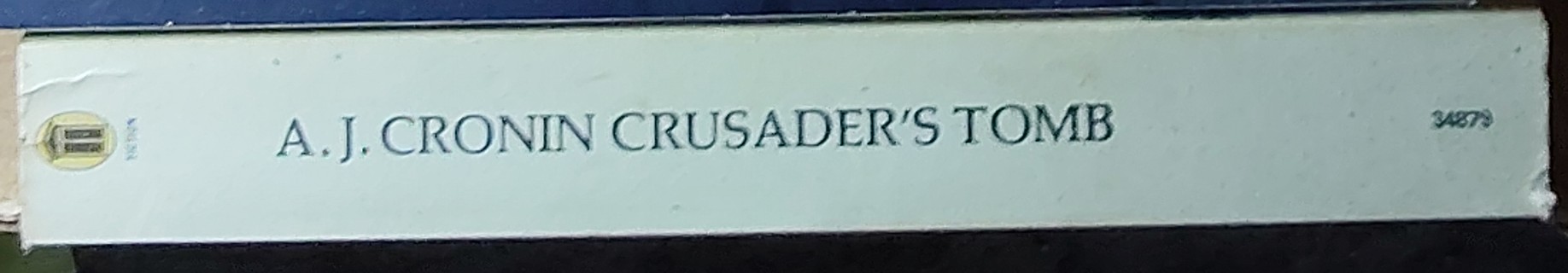 A.J. Cronin  CRUSADER'S TOMB spine of book image