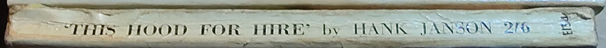 Hank Janson  THIS HOOD FOR HIRE spine of book image