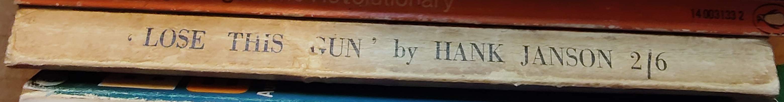 Hank Janson  LOSE THIS GUN spine of book image