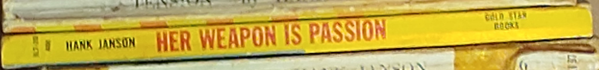 Hank Janson  HER WEAPON IS PASSION spine of book image