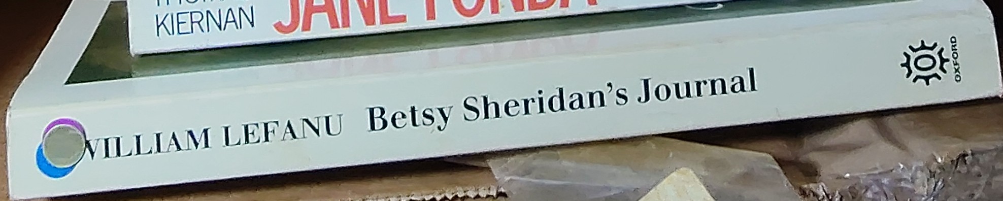 William LeFanu (Edits) BETSY SHERIDAN'S JOURNAL. Letters from Sheridan's Sister spine of book image