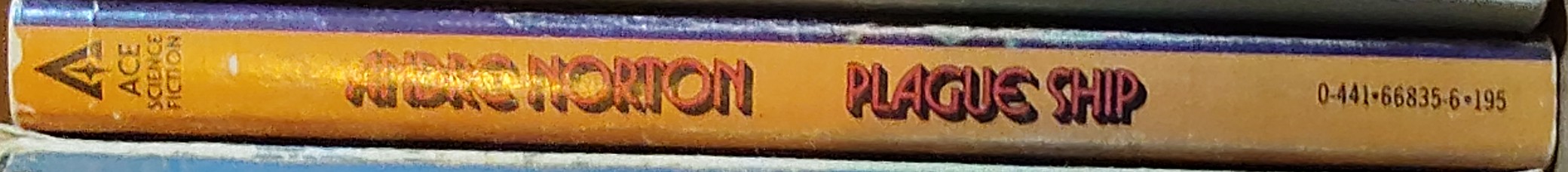 Andre Norton  PLAGUE SHIP spine of book image