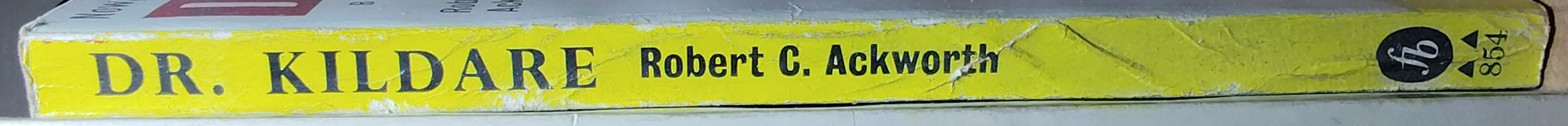 Robert C. Ackworth  DR. KILDARE (MGM TV) spine of book image