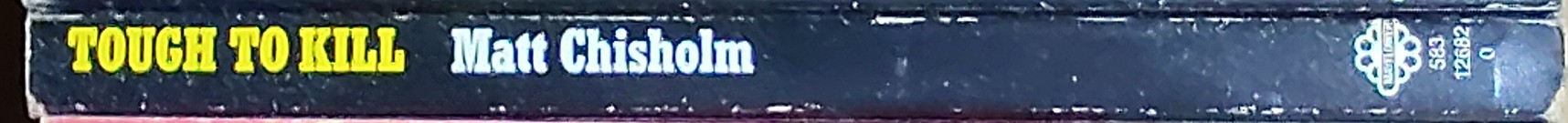 Matt Chisholm  TOUGH TO KILL [McALLISTER] spine of book image