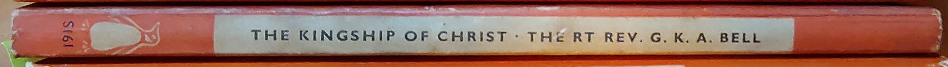 The Bishop of Chichester  THE KINGSHIP OF CHRIST spine of book image