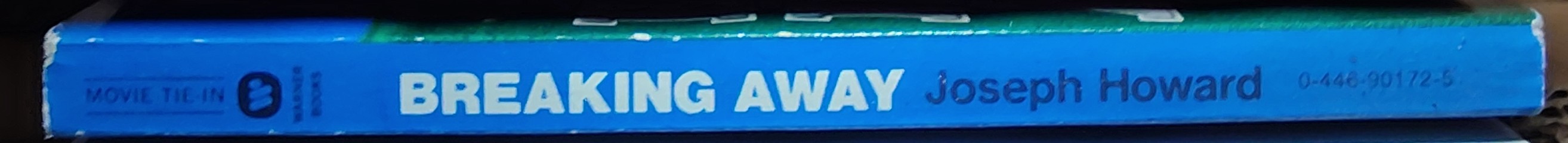 Joseph Howard  BREAKING AWAY (Dennis Christopher, Dennis Quaid..) spine of book image