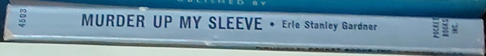 Erle Stanley Gardner  MURDER UP MY SLEEVE spine of book image