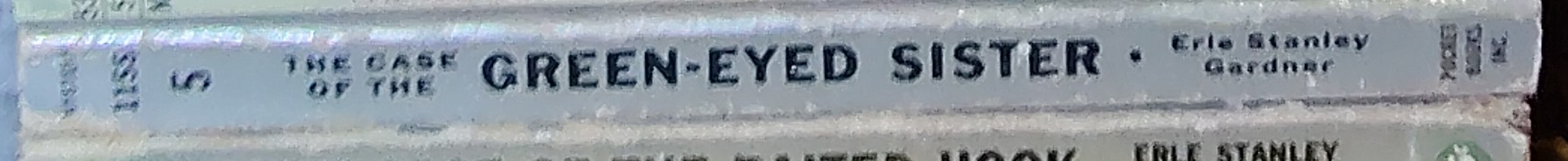 Erle Stanley Gardner  THE CASE OF THE GREEN-EYED SISTER spine of book image