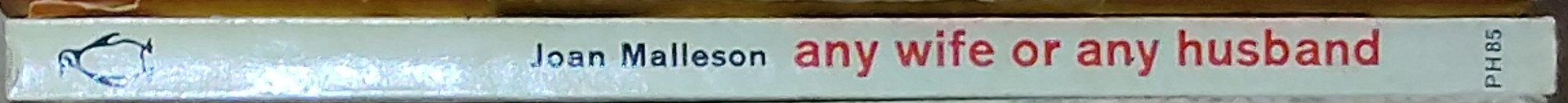 Joan Malleson  ANY WIFE OR ANY HUSBAND spine of book image