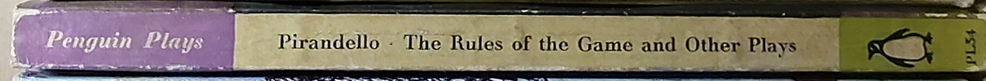 Luigi Pirandello  THE RULES OF THE GAME/ THE LIFE I GAVE YOU/ LAZARUS spine of book image