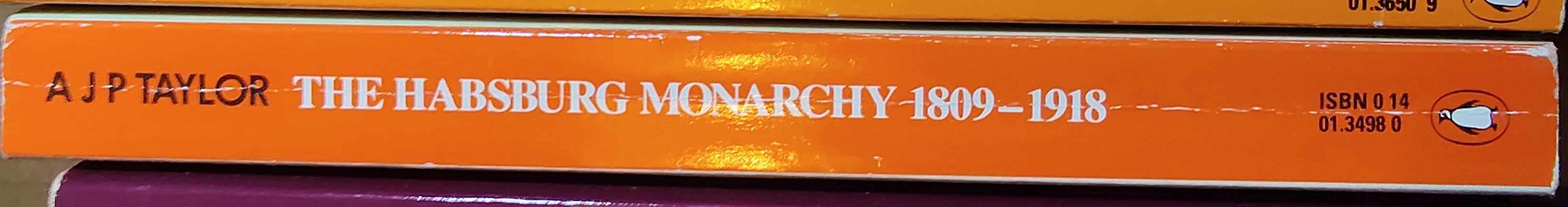 The HABSBURG MONARCHY 1809 - 1918  spine of book image