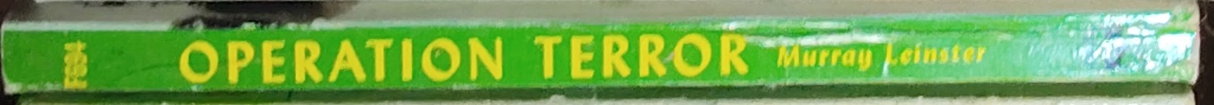 Murray Leinster  OPERATION TERROR spine of book image