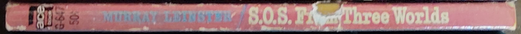 Murray Leinster  S.O.S. FROM THREE WORLDS spine of book image
