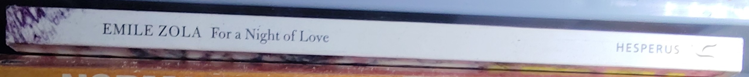 Emile Zola  FOR A NIGHT OF LOVE spine of book image