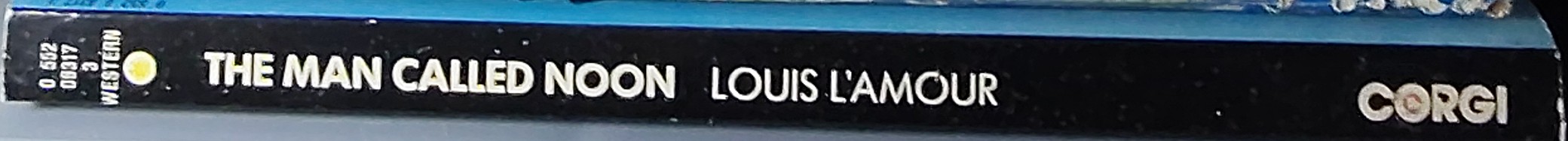 Louis L'Amour  THE MAN CALLED NOON spine of book image