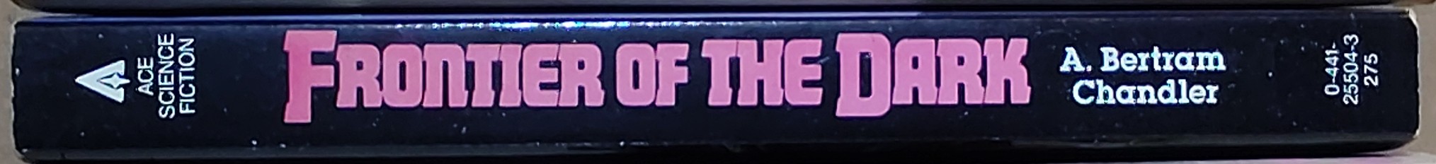 A.Bertram Chandler  FRONTIER OF THE DARK spine of book image