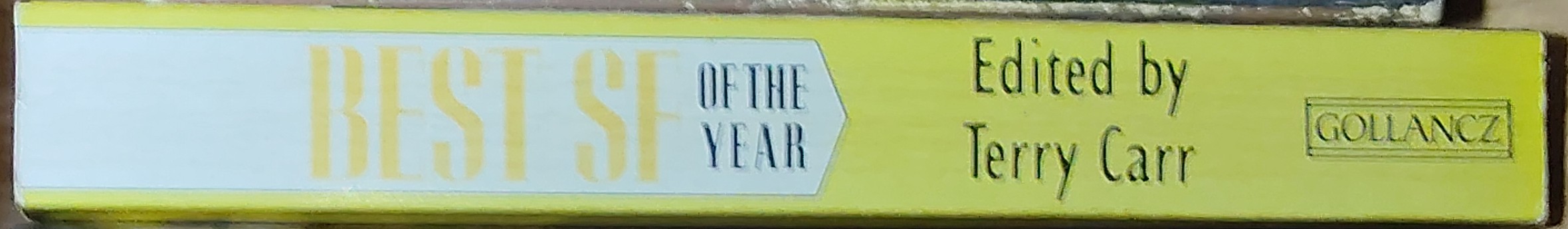Terry Carr (edits) BEST SF OF THE YEAR 16 spine of book image