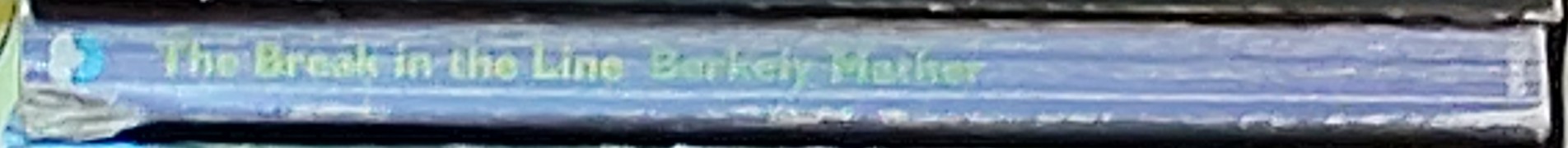Berkely Mather  THE BREAK IN THE LINE spine of book image