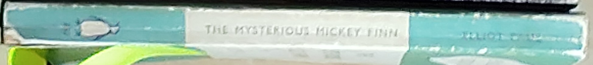 Elliot Paul  THE MYSTERIOUS MICKEY FINN spine of book image