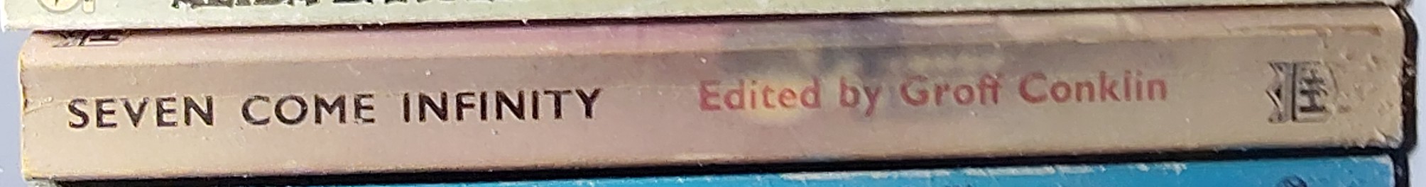 Geoff Conklin (edits) SEVEN COME INFINITY spine of book image