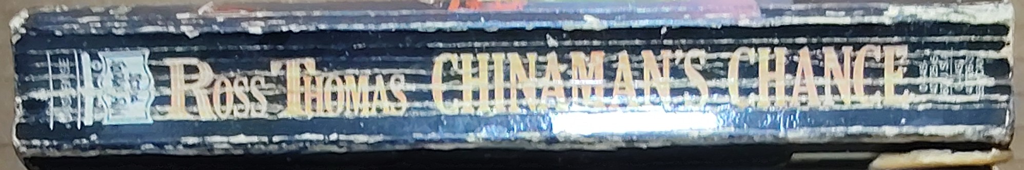 Ross Thomas  CHINAMAN'S CHANCE spine of book image