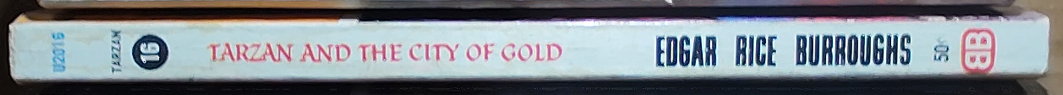 Edgar Rice Burroughs  TARZAN AND THE CITY OF GOLD spine of book image