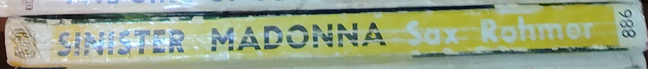 Sax Rohmer  SINISTER MADONNA spine of book image