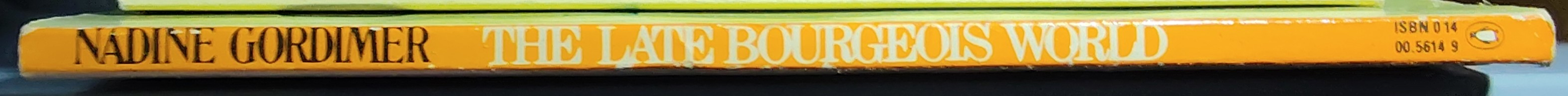 Nadine Gordimer  THE LATE BOURGEOIS WORLD spine of book image