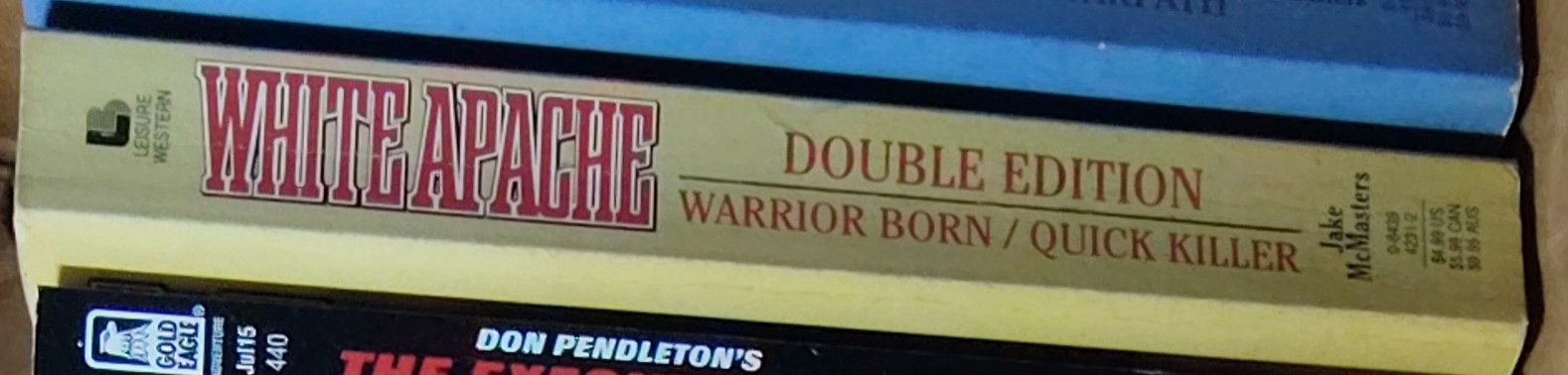 Jake McMasters  WHITE APACHE DOUBLE EDITION: WARRIOR BORN and QUICK KILLER spine of book image