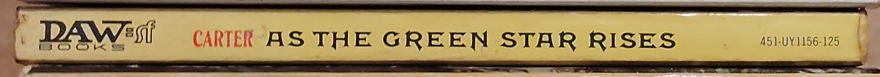 Lin Carter  AS THE GREEN STAR RISES spine of book image