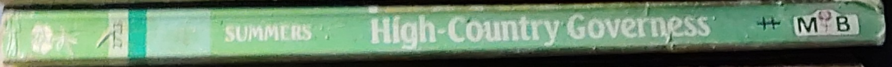Essie Summers  HIGH-COUNTRY GOVERNESS spine of book image