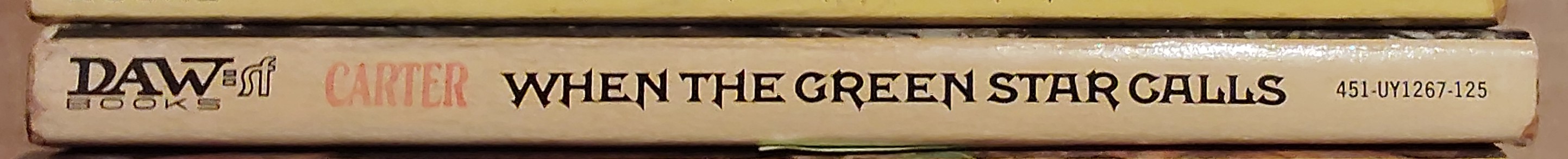 Lin Carter  WHEN THE GREEN STAR CALLS spine of book image