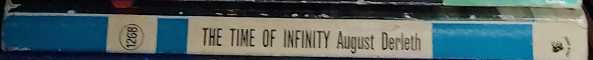 August Derleth (edits) THE TIME OF INFINITY spine of book image
