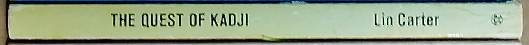 Lin Carter  THE QUEST OF KADJI spine of book image
