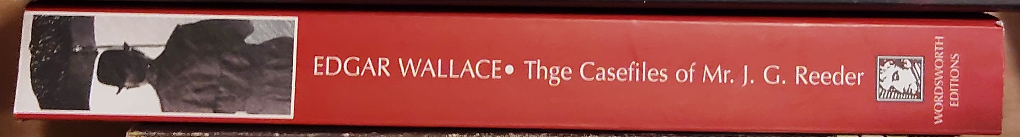 Edgar Wallace  THE CASEFILES OF MR.J.G.REEDER spine of book image