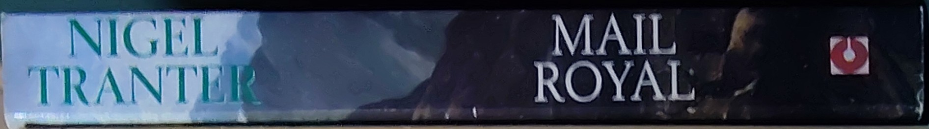 Nigel Tranter  MAIL ROYAL spine of book image