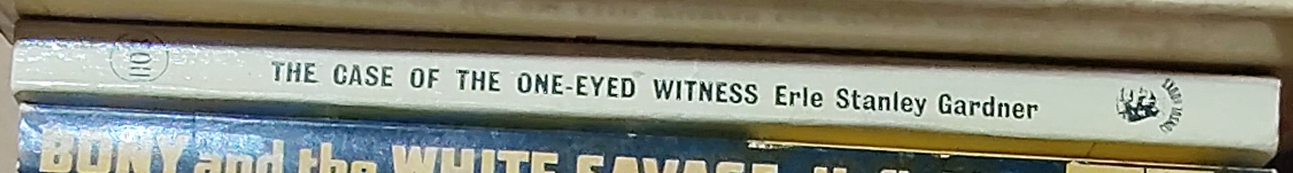 Erle Stanley Gardner  THE CASE OF THE ONE-EYED WITNESS spine of book image