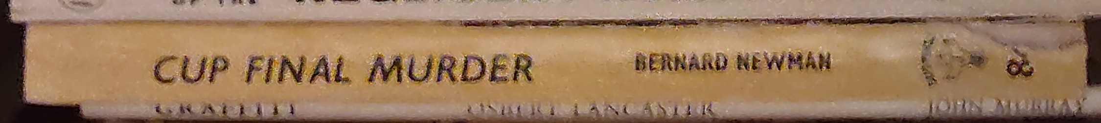Bernard Newman  CUP FINAL MURDER spine of book image