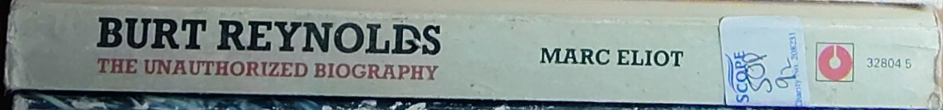 Marc Eliot  BURT!. The Unauthorized Biography of Burt Reynolds spine of book image