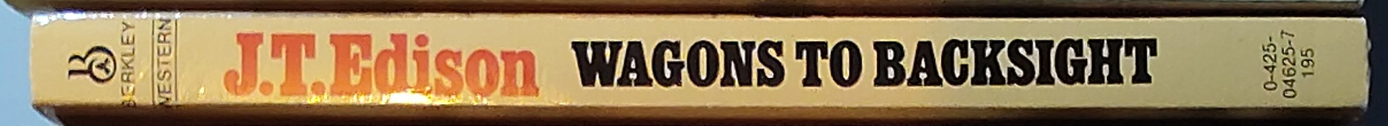 J.T. Edson  WAGONS TO BACKSIGHT spine of book image