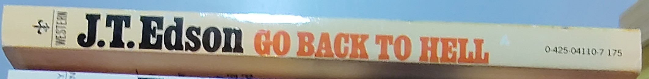 J.T. Edson  GO BACK TO HELL spine of book image