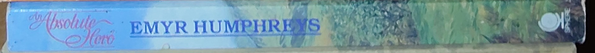 Emyr Humphreys  AN ABSOLUTE HERO spine of book image