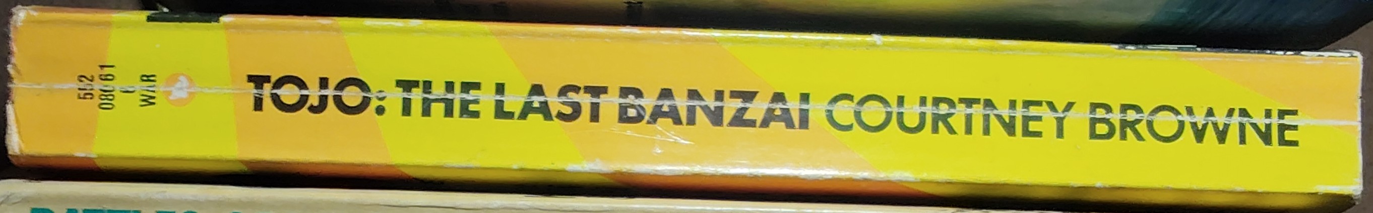 TOJO: THE LAST BANZAI  spine of book image