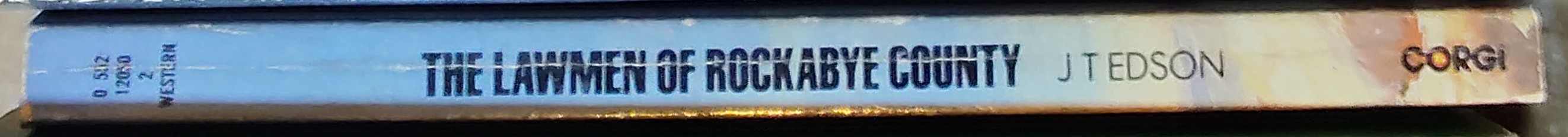 J.T. Edson  THE LAWMEN OF ROCKABYE COUNTY spine of book image
