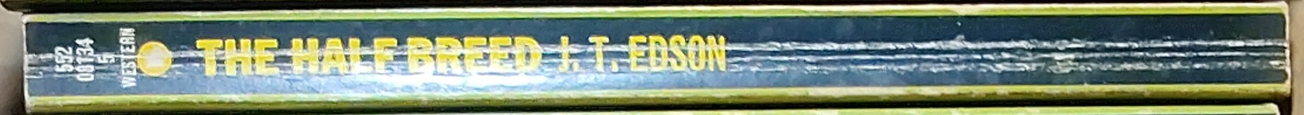 J.T. Edson  THE HALF BREED spine of book image